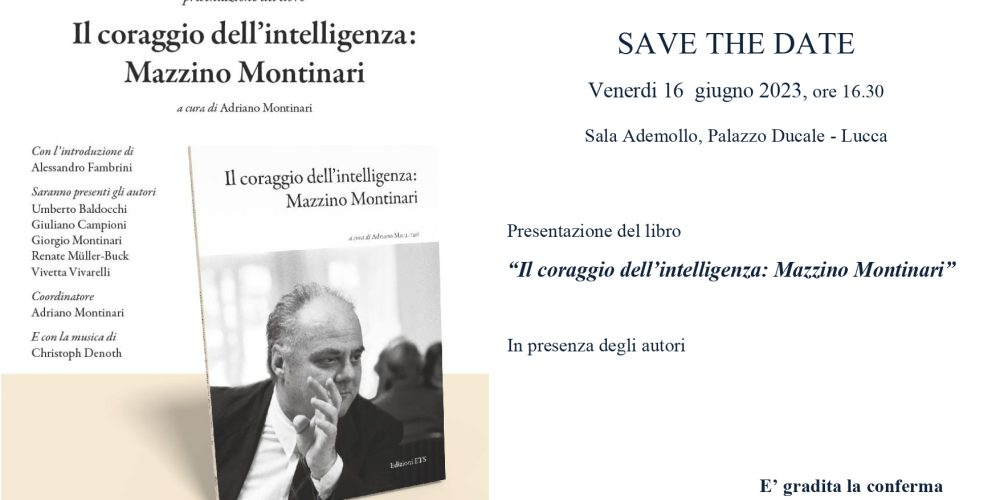 Il coraggio dell’intelligenza: Mazzino Montinari